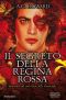 [Splintered 03] • Il Segreto Della Regina Rossa